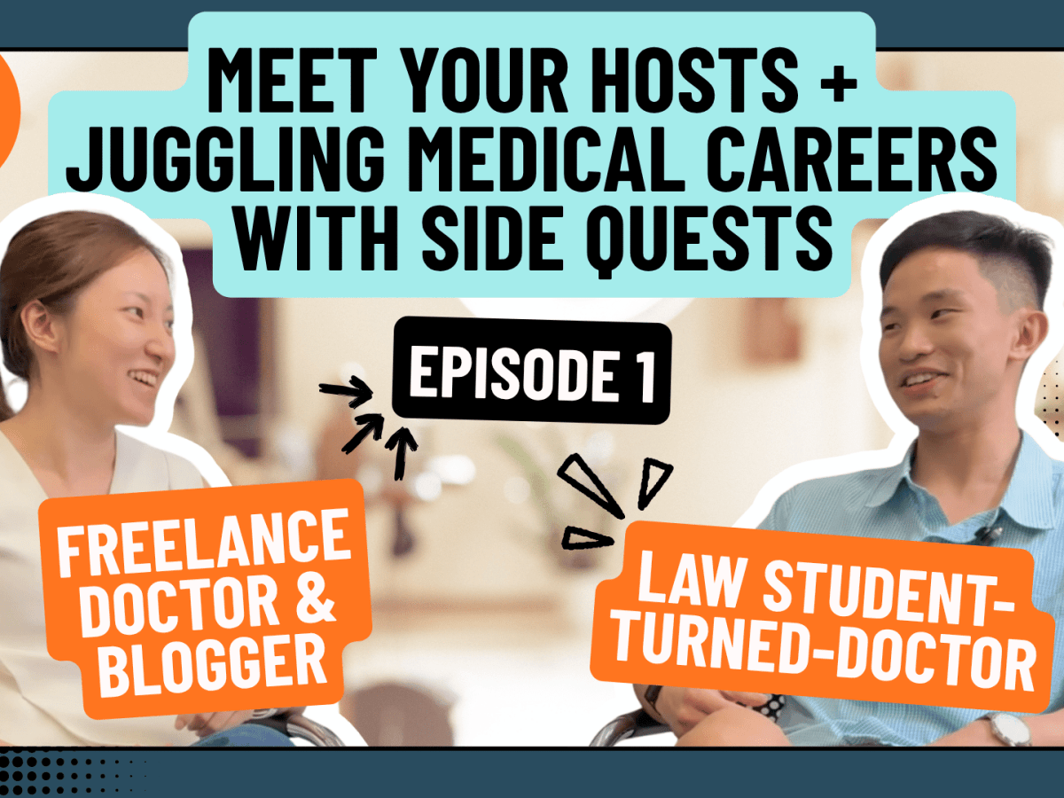 Episode 1: An Ex-Law Student and A Freelance Doctor on Careers Nobody&nbsp;Planned