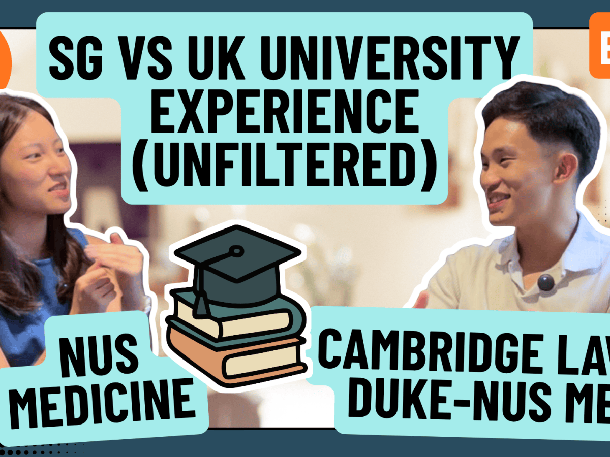 Episode 6: Cambridge Law vs Singapore Medical School – Our Wildly Different University&nbsp;Experiences